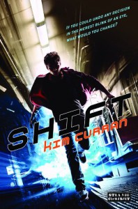 Shift  - Kim Curran