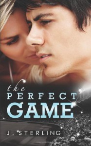 The Perfect Game  - J. Sterling