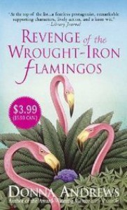 Revenge of the Wrought-Iron Flamingos (A Meg Langslow Mystery) - Donna Andrews