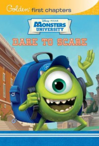 Monsters University Chapter Book (Disney/Pixar Monsters University) - Walt Disney Company