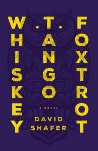 Whiskey Tango Foxtrot - David Shafer