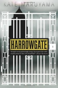 Harrowgate - Kate Maruyama
