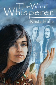 The Wind Whisperer - Krista Holle, Natalie Prejean Goodson, Janice Duke