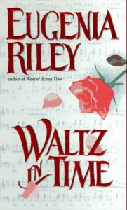 Waltz in Time - Eugenia Riley
