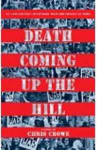 Death Coming Up the Hill - Chris Crowe