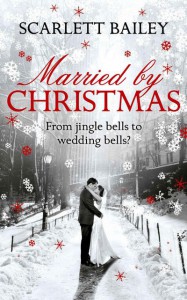 Married By Christmas - Scarlett Bailey