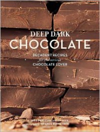 Deep Dark Chocolate - Sara Perry