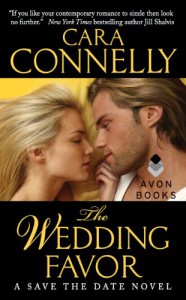 The Wedding Favor - Cara Connelly