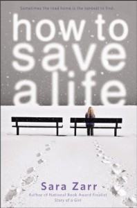 How to Save a Life - Sara Zarr