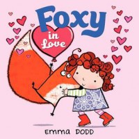 Foxy in Love - Emma Dodd