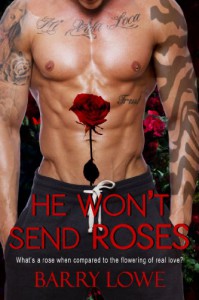 He Won't Send Roses - Barry Lowe