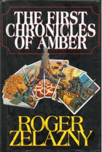 The First Chronicles of Amber (Books 1-5) - Roger Zelazny