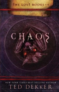 Chaos - Ted Dekker