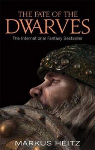 The Fate of the Dwarves. Markus Heitz - Markus Heitz