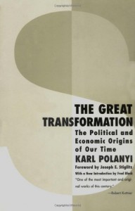 The Great Transformation: The Political and Economic Origins of Our Time - Karl Polanyi, Joseph E. Stiglitz, Fred L. Block