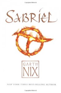 Sabriel  - Garth Nix