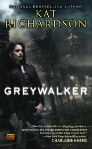 Greywalker  - Kat Richardson