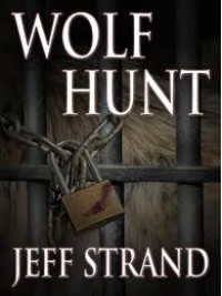 Wolf Hunt - Jeff Strand