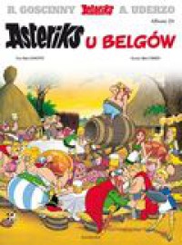 Asteriks u Belgów - René Goscinny, Albert Uderzo