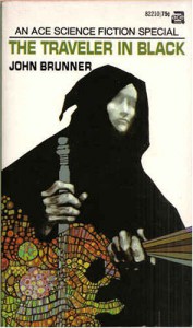 The Traveler in Black - John Brunner