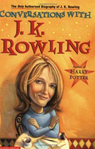 Conversations with J.K. Rowling - Lindsey Fraser, J.K. Rowling