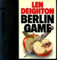 Berlin Game - Len Deighton