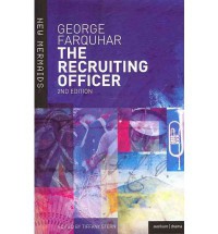 The Recruiting Officer - George Farquhar, Tiffany Stern