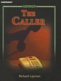 Caller - Richard Laymon