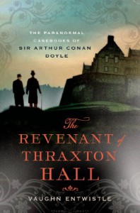 The Revenant of Thraxton Hall - Vaughn Entwistle