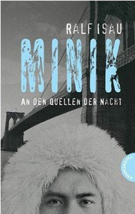 Minik - An den Quellen der Nacht - Ralf Isau