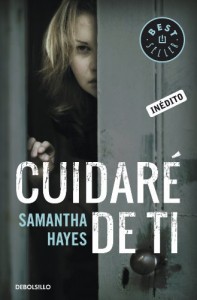 Cuidaré de ti - Samantha Hayes