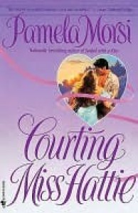 Courting Miss Hattie - Pamela Morsi