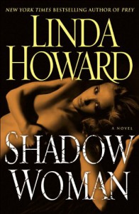 Shadow Woman - Linda Howard