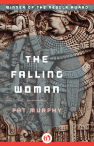 The Falling Woman - Pat Murphy