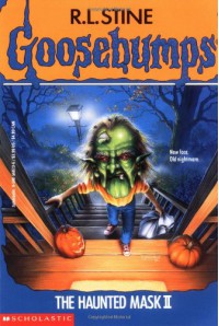 The Haunted Mask II (Goosebumps, #36) - R.L. Stine