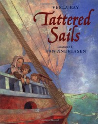 Tattered Sails - Verla Kay, Dan Andreasen