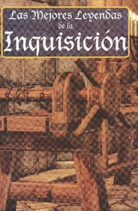 Las mejores leyendas de la inquisición - Selección RTM Ediciones