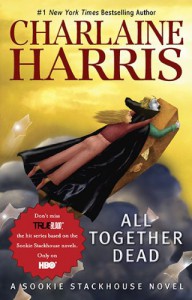 All Together Dead  - Johanna Parker, Charlaine Harris