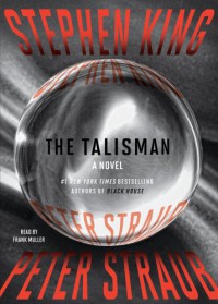 The Talisman - Frank Muller, Peter Straub, Stephen King