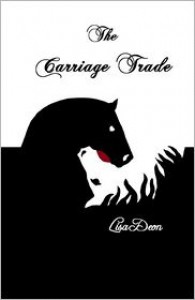 The Carriage Trade - 