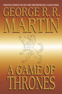 A Game of Thrones / A Clash of Kings - George R.R. Martin