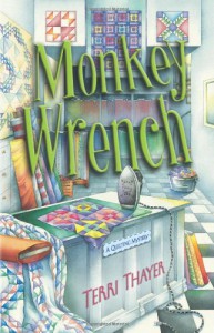 Monkey Wrench - Terri Thayer