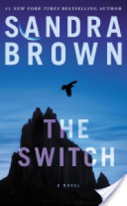 The Switch - Sandra Brown