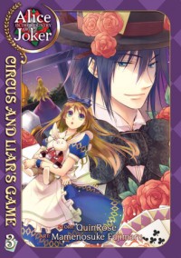 Alice in the Country of Joker: Circus and Liar's Game, Vol. 3 - QuinRose, Mamenosuke Fujimaru, Angela Liu