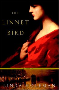 The Linnet Bird - Linda Holeman