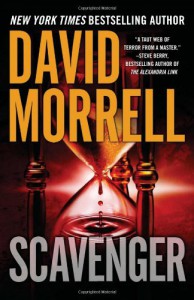 Scavenger - David Morrell