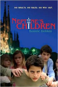 Neptune's Children - Bonnie Dobkin