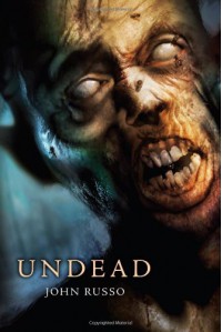 Undead - John Russo