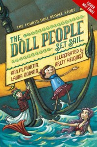 The Doll People Set Sail - Ann M. Martin, Laura Godwin, Brett Helquist