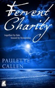 Fervent Charity - Paulette Callen